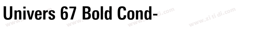 Univers 67 Bold Cond字体转换 Univers 67 Bold Cond字体转换